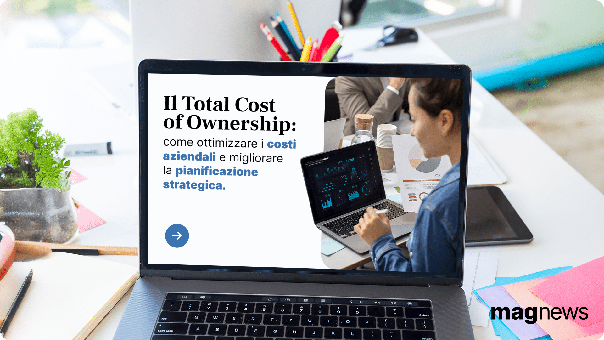 Il Total Cost of Ownership: come ottimizzare i costi aziendali e migliorare la pianificazione strategica 